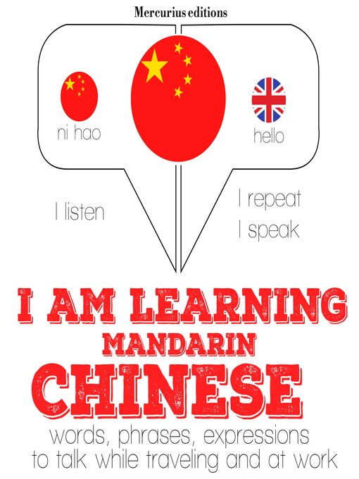 Title details for I am learning Mandarin Chinese by JM Gardner - Available